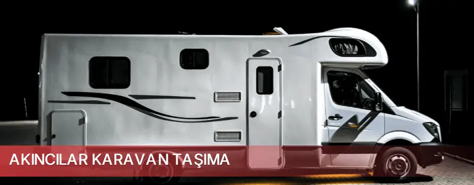 Akıncılar İlçemi Karavan Taşıma
